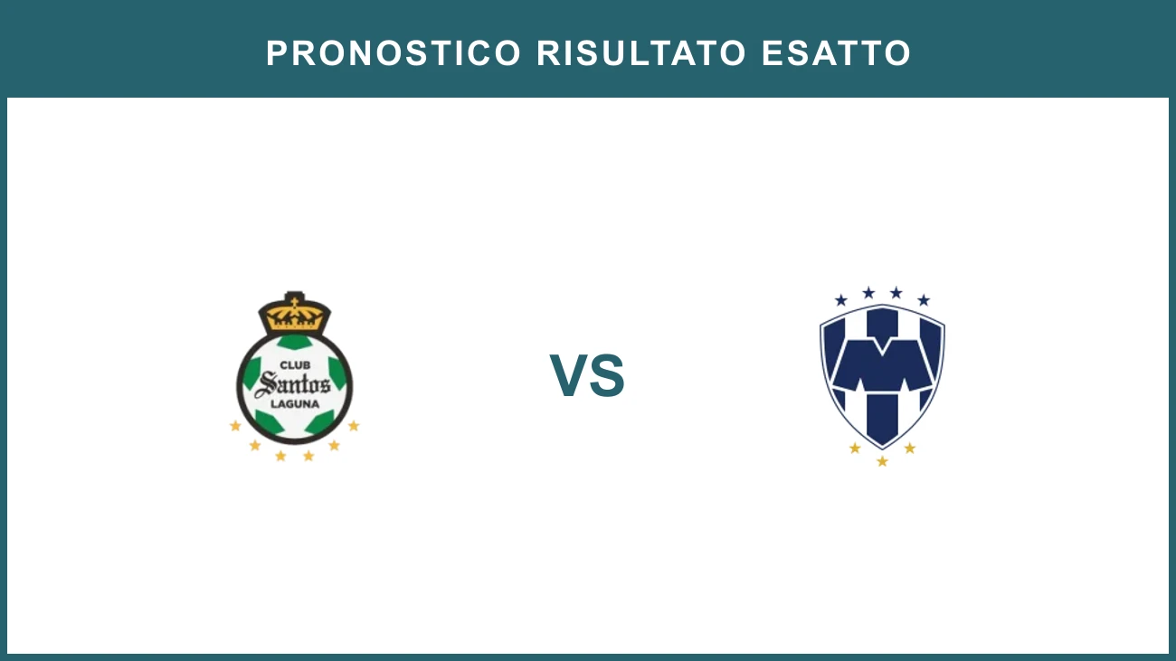 Santos Laguna vs Monterrey