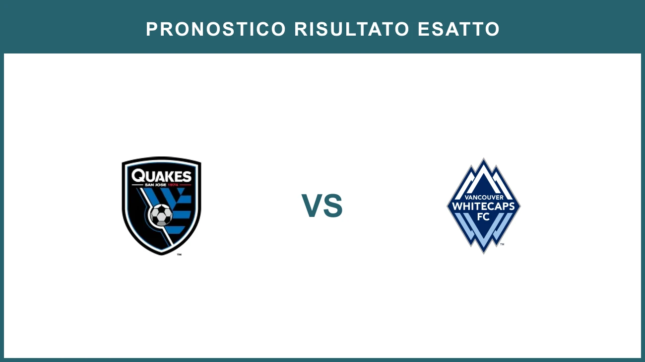San Jose Earthquakes vs Vancouver Whitecaps